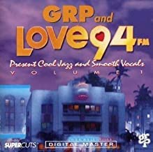 GRP & Love 94: Cool Jazz & Smooth Vocals cd