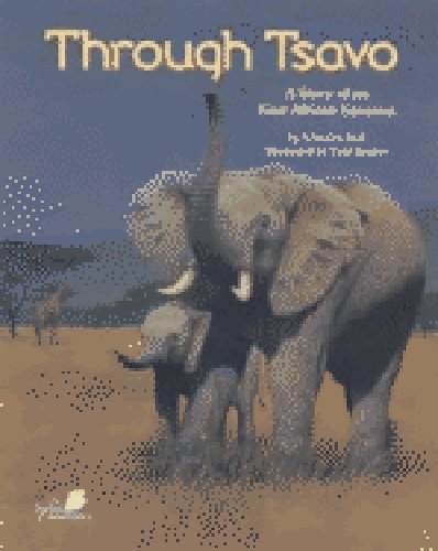 Through Tsavo: A Story of an East African Savanna Non-fiction