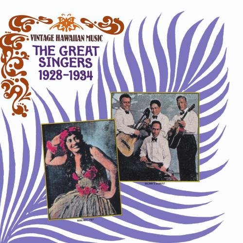 Vintage Hawaiian Music - The Great Singers 1928-1934 Blues
