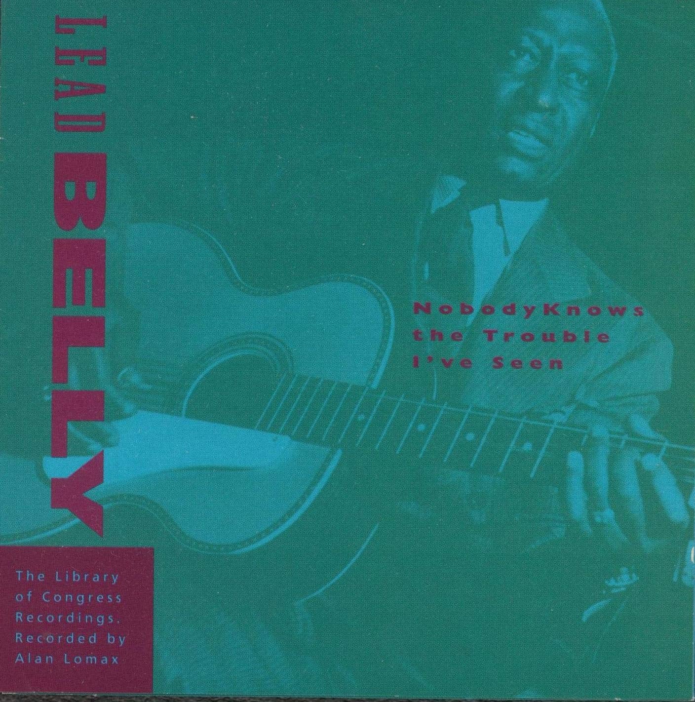 Nobody Know the Trouble I'Ve Blues