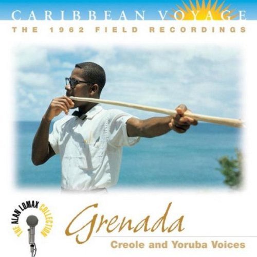 Grenada: Creole and Yoruba Voices Blues