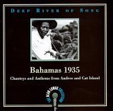 Bahamas 1935 Deep River of Song Blues