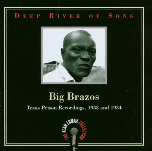 Big Brazos-Deep River of Song cd