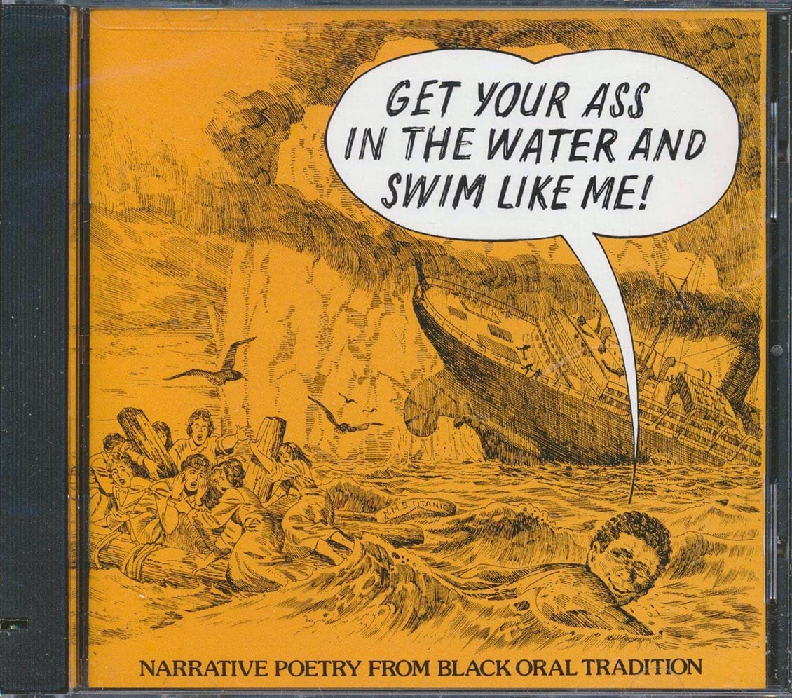 Get Your Ass in the Water and Blues