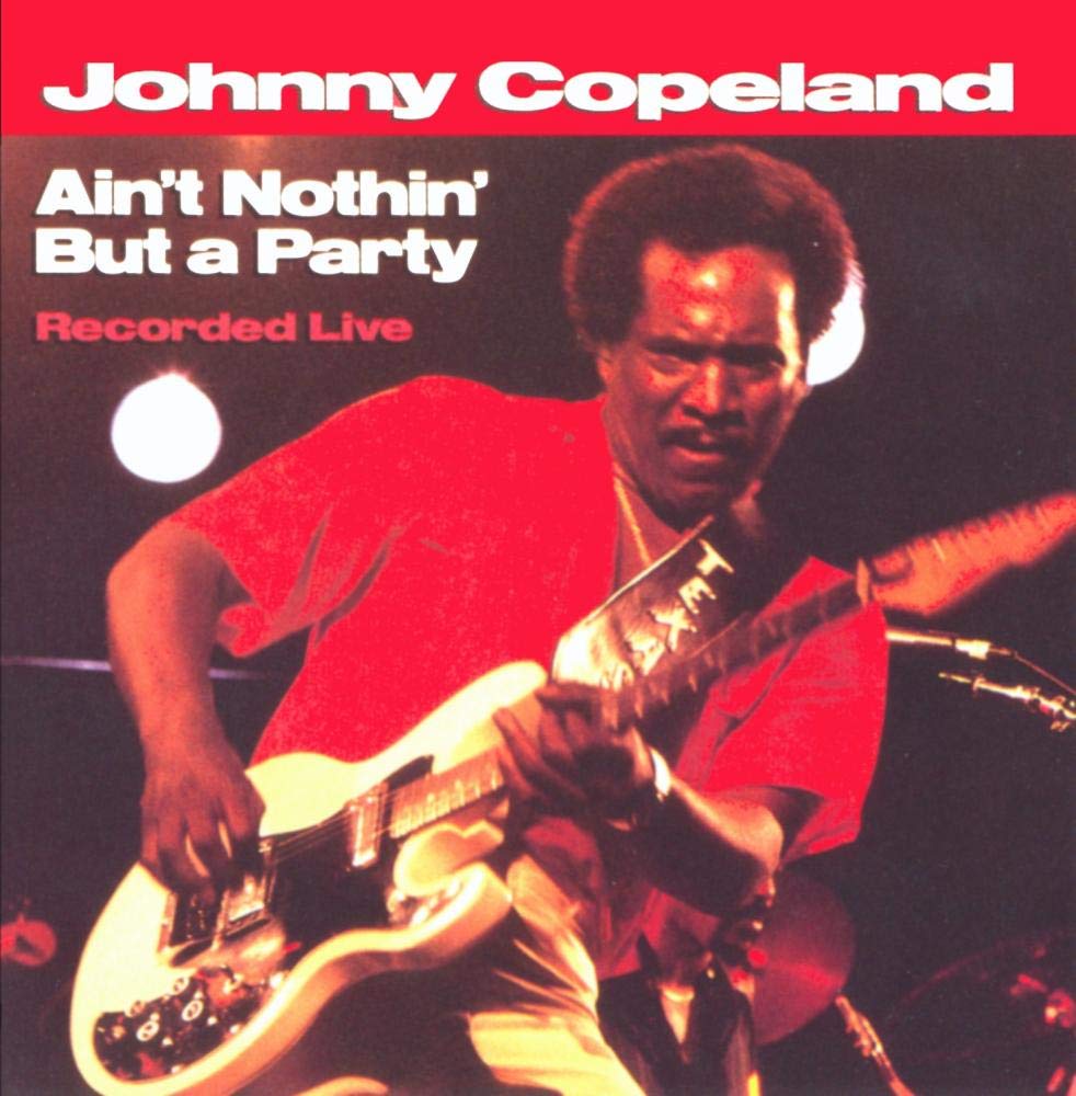 Ain'T Nothin'But a Party Blues