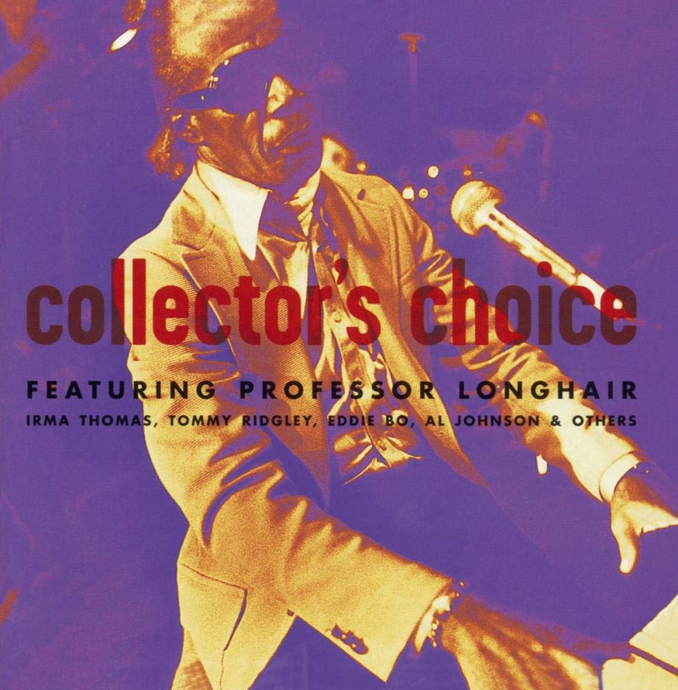Collectors' Choice - Featuring Professor Longhair (1996) US Import Blues