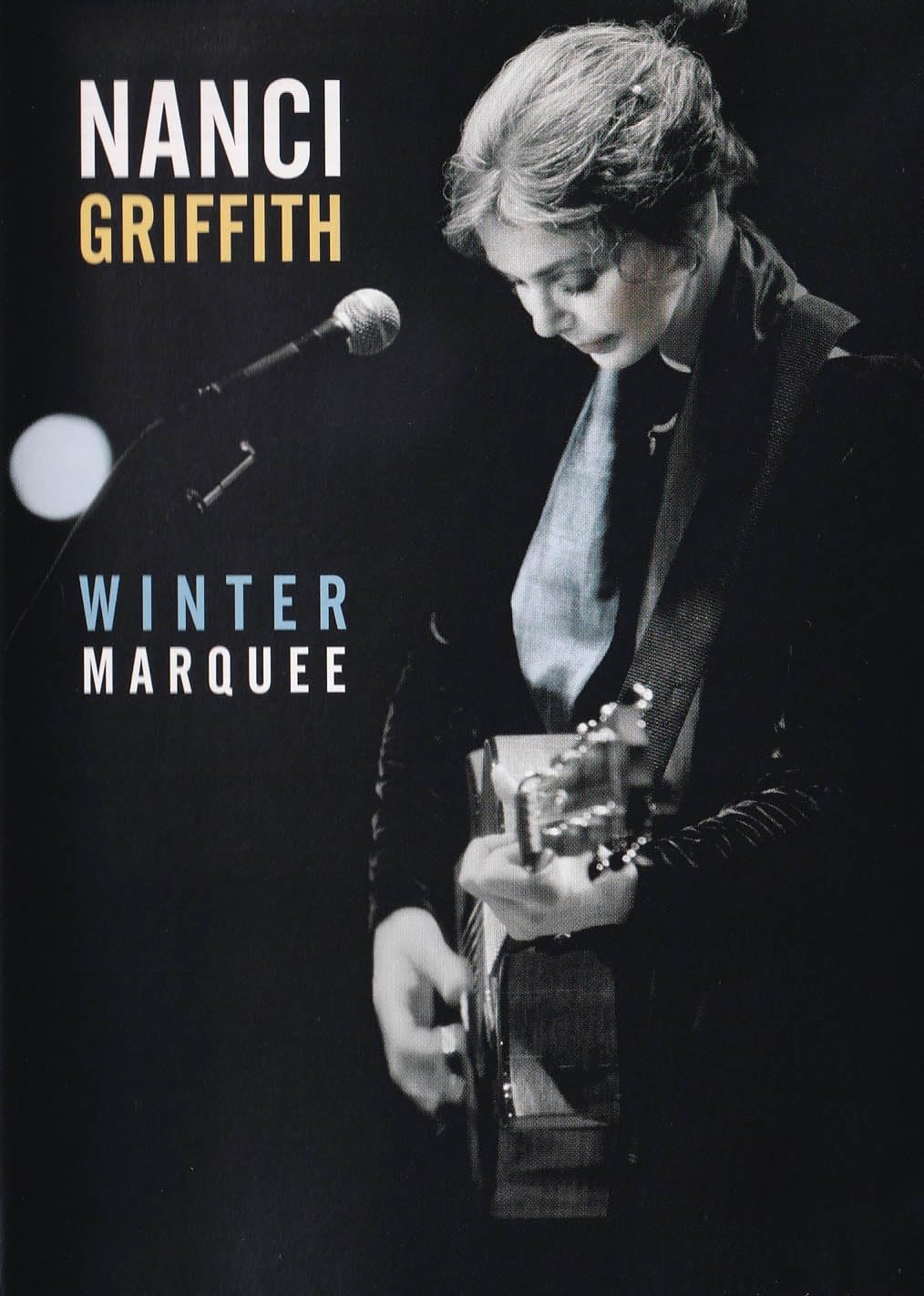 Nanci Griffith - Winter Morquee Music