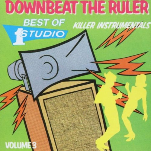 Downbeat the Ruler (Best Of Studio One, Vol.3) Reggae