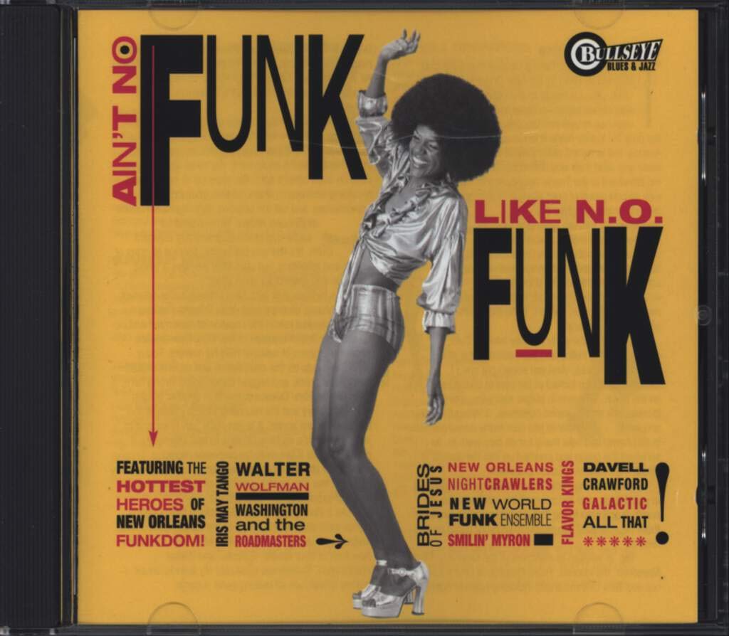 Ain'T No Funk Like N.O.F Blues