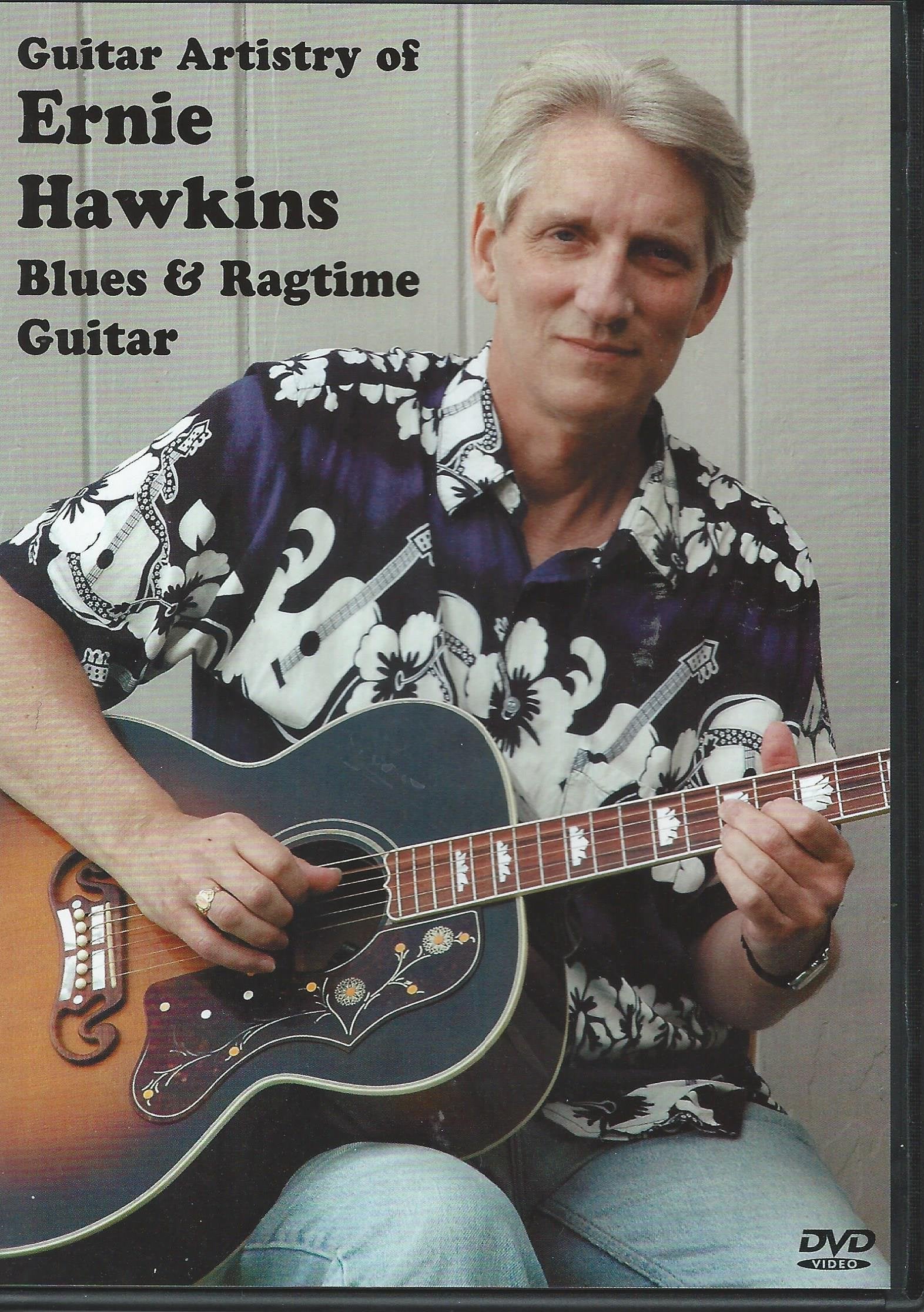 Guitar Artistry of Ernie Hawkins - Blues & Ragtime Guitar Soundtracks & Musicals