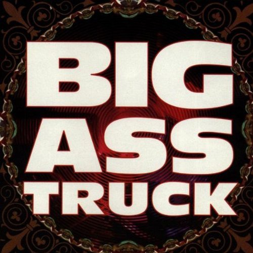 Big Ass Truck Pop