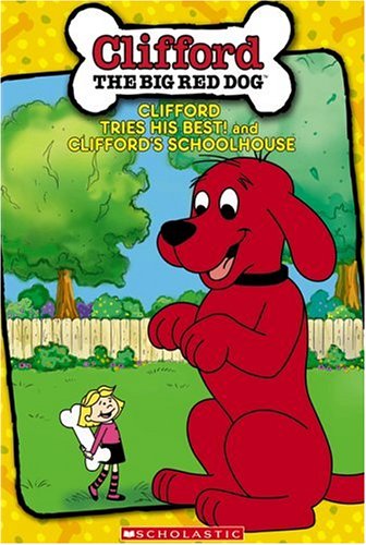 Clifford the Big Red Dog: Clifford Tries His Best!/Clifford's Schoolhouse Movies