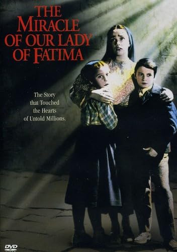 The Miracle of Our Lady of Fatima Films