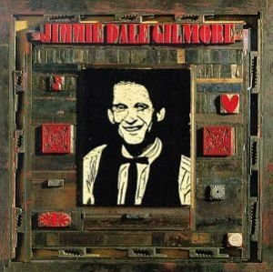 Jimmie Dale Gilmore Music