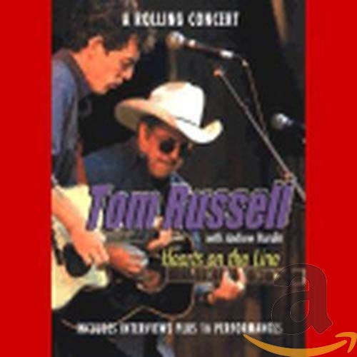 Tom Russell - Hearts on the Line Music