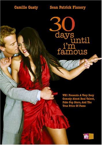 30 Days Until I'm Famous Films