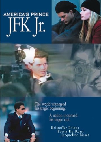 America's Prince: The Jfk Jr Story Films
