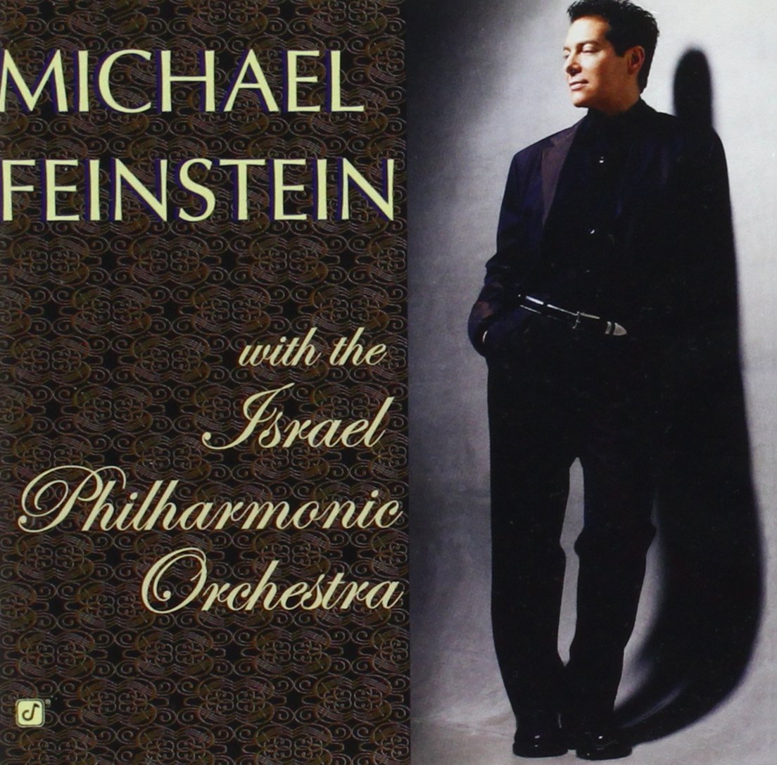 Michael Feinstein With the Isr Classical