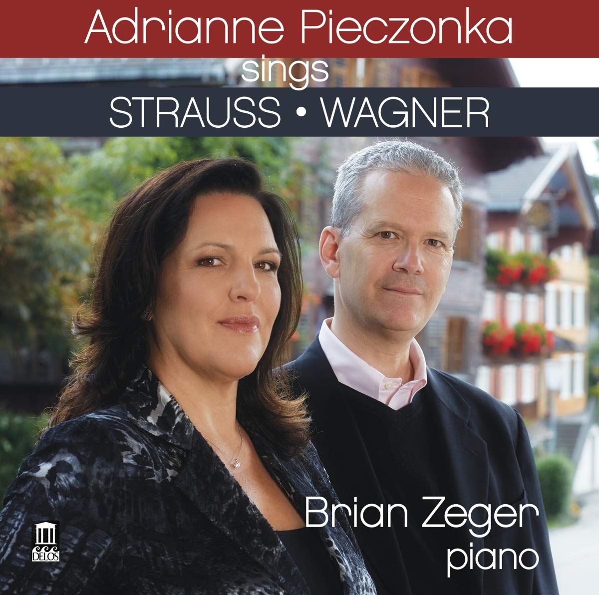 Adrianne Pieczonka Sings Strauss & Wagner Classical