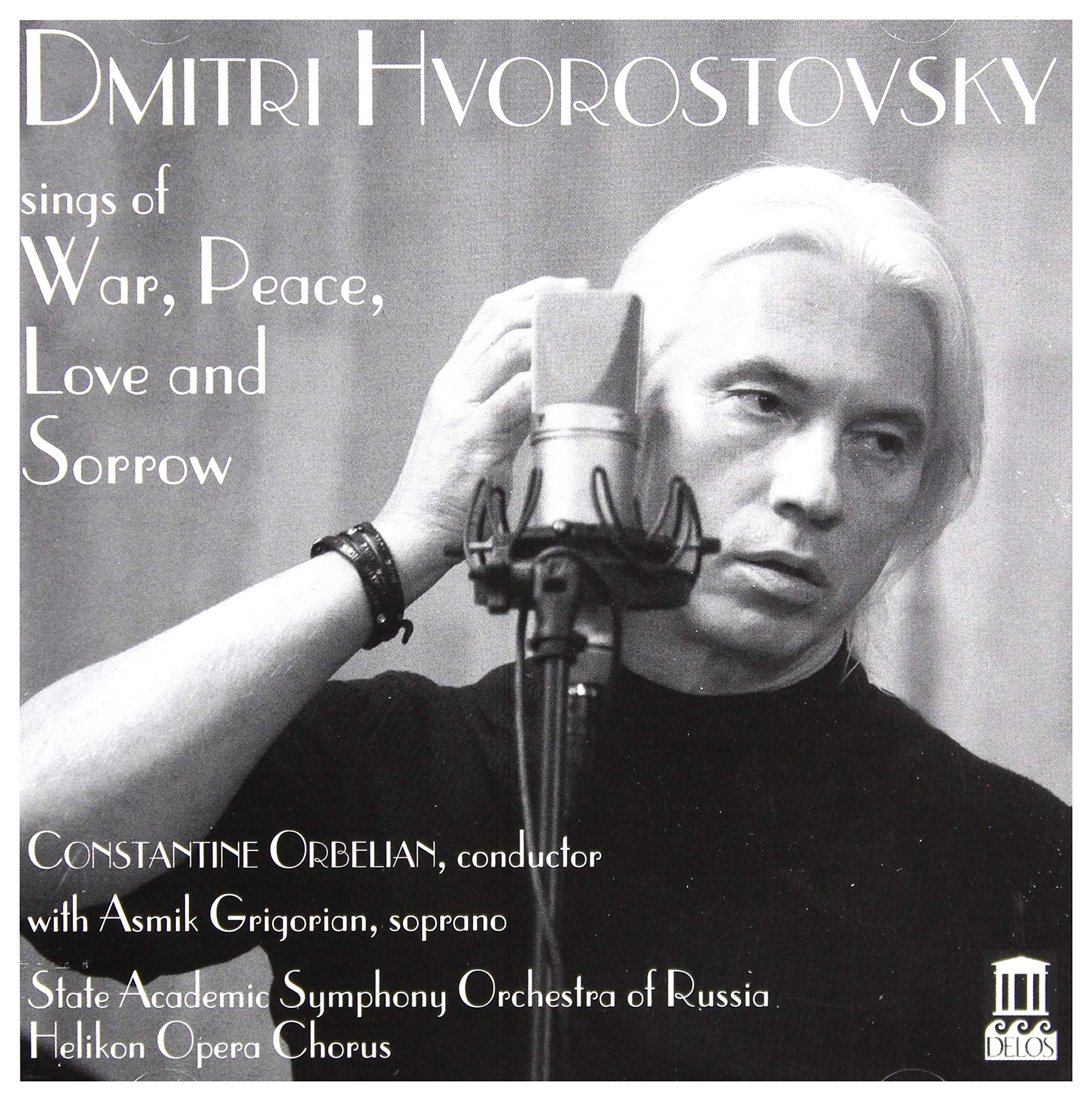 Hvorostovsky sings of War, Peace, Love and Sorrow Music