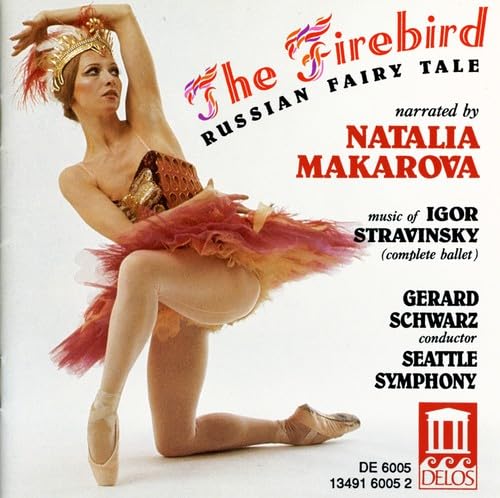 Makarova/Seattle Symphony - The Firebird, Complete Ballet/Russi Classical