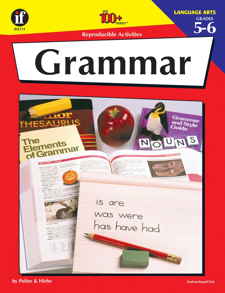 Grammar, Grades 5 to 6 (The 100+ Series?) Reading Aloud & Learning to Read