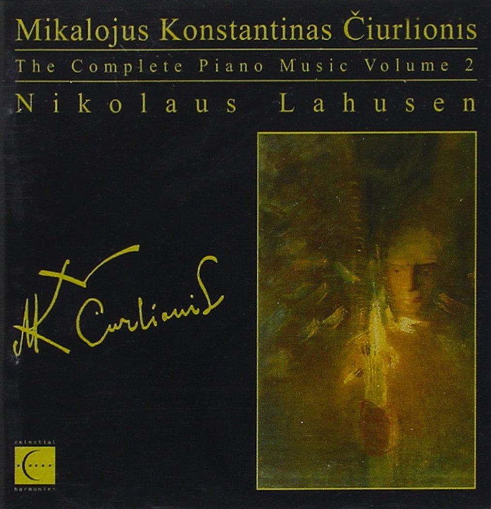 Ciurlionis Komplette Klaviermusik Vol. 2 Classical