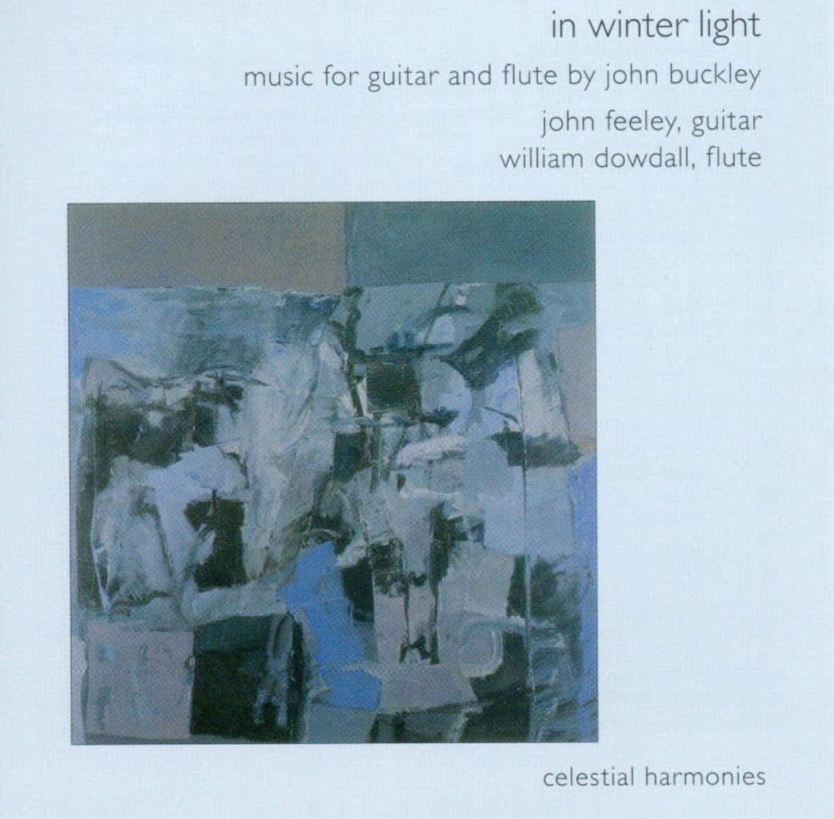 In Winter Light: Music for Guitar and Flute by John Buckley Classical