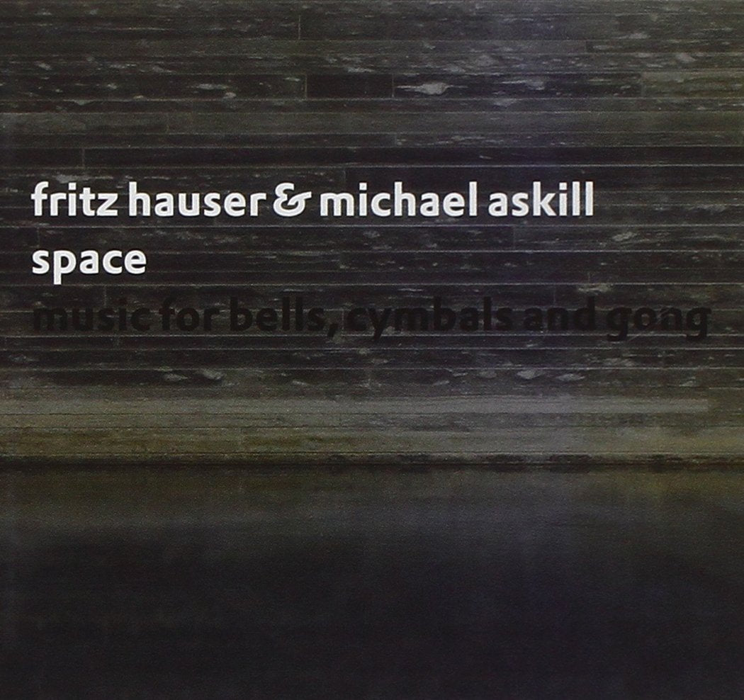 Space: Music for Bells, Cymbals and Gong Music