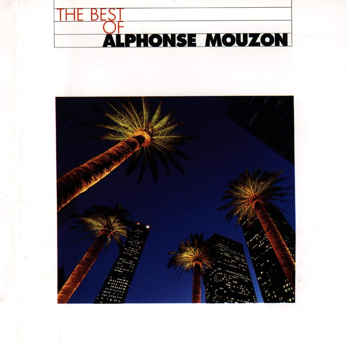 The Best of Alphonse Mouzon Jazz