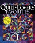 Quilt-Lovers' Favorites: From American Patchwork and Quilting: 15 Cherished Quilts Plus 37 One-of-a-Kind Projects (Better Homes & Gardens S.) Hobbies & Crafts