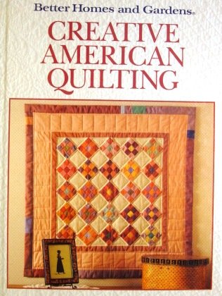 Product Image: Better Homes And Gardens Creative American Quilting