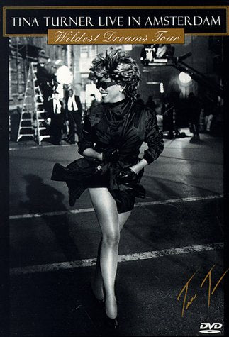 Tina Turner - Live in Amsterdam: Wildest Dreams Tour Films