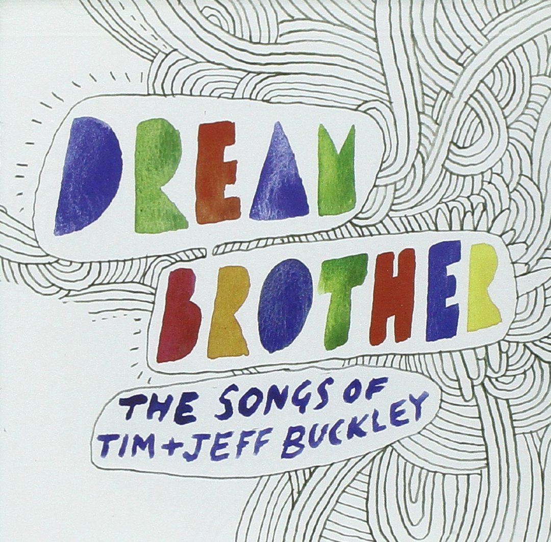 Product Image: Dream Brother: Songs of Tim &