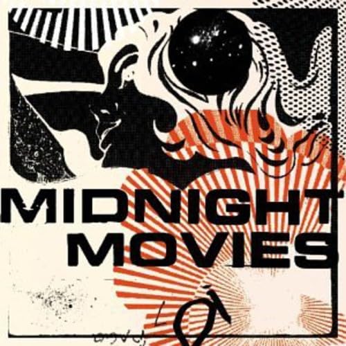 Midnight Movies Alternative & Indie