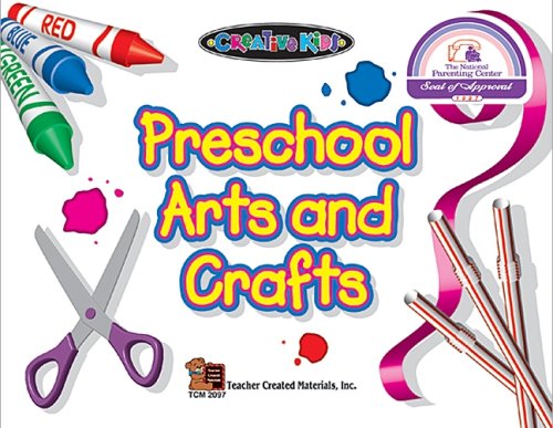 Preschool Arts and Crafts (Creative Kids) Parents & Children
