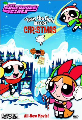 Powerpuff Girls - Twas the Fight Before Christmas Films