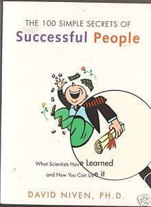 The 100 Simple Secrets of Successful People (What Scientists Have Learned and How You Can Use It) Books