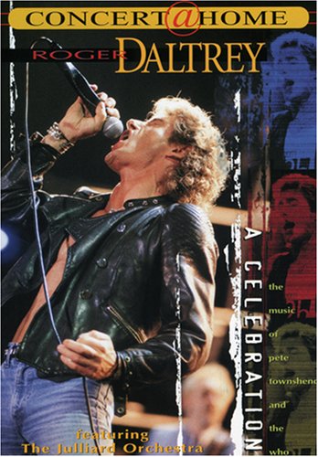Roger Daltrey: A Celebration - With Pete Townshend and Music of the Who Movies