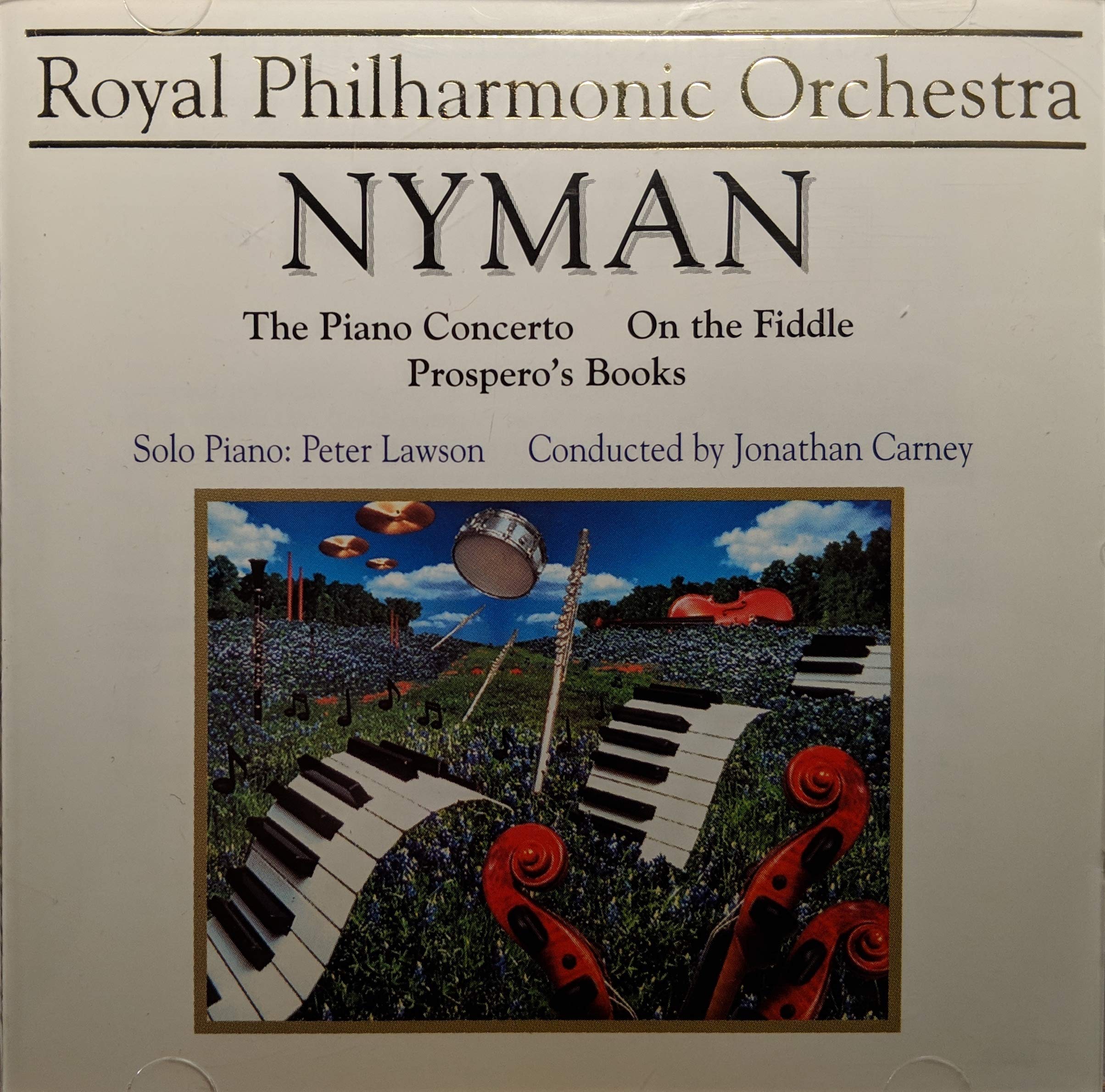 Royal Philharmonic Orchestra - NYMAN - The Piano Concerto / On the Fiddle / Prospero's Books Classical