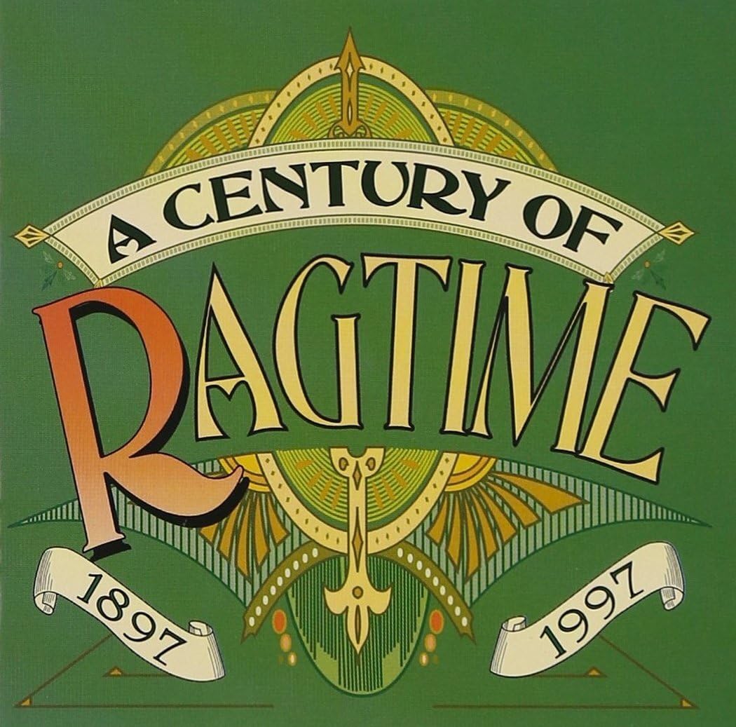 Century of Ragtime 1897-1997 cd