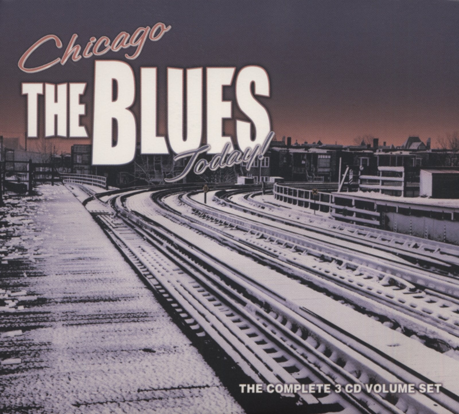 Chicago: the Blues Today! Blues
