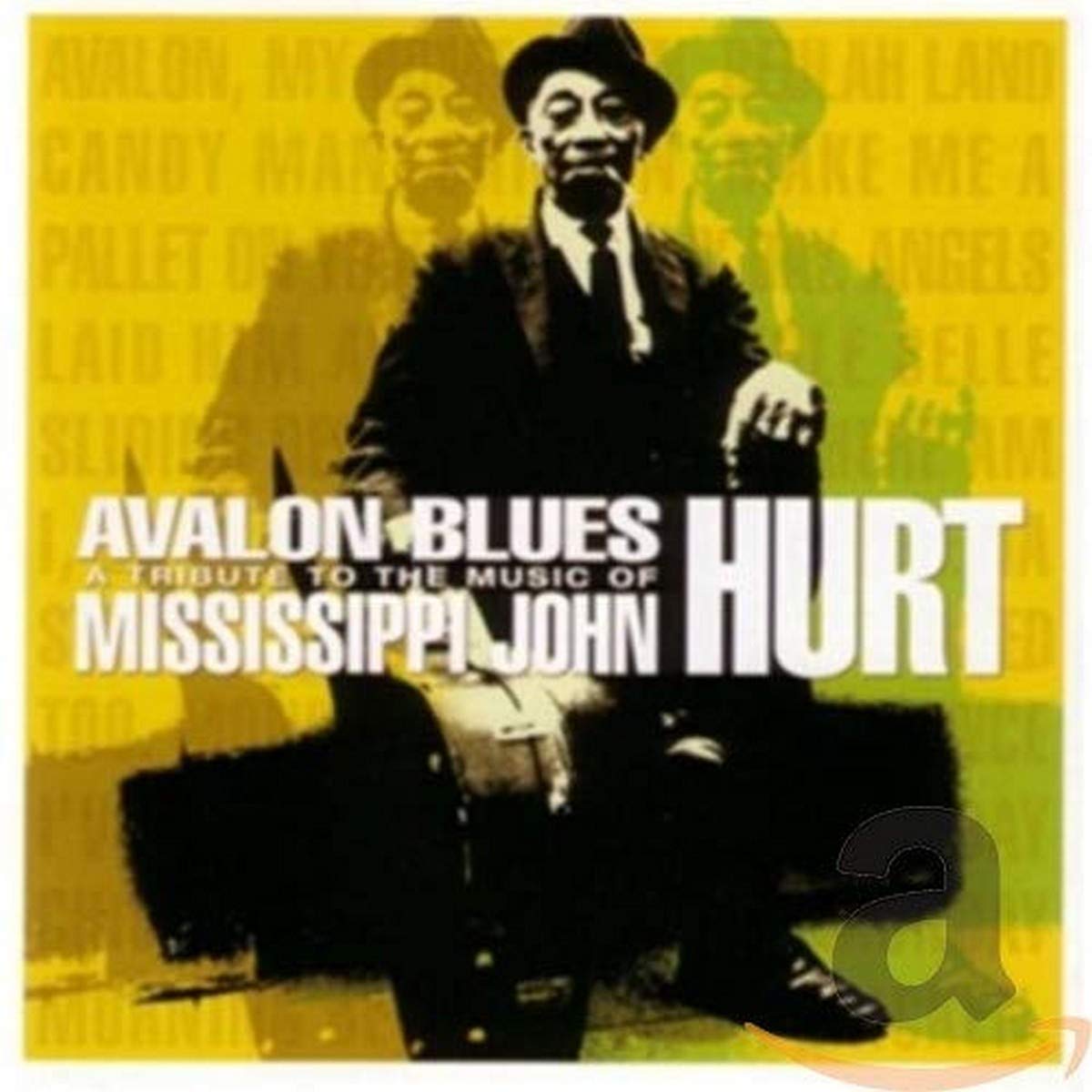 Avalon Blues: A Tribute To The Music Of Mississippi John Hurt cd