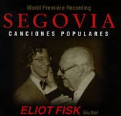Segovia: Canciones Populares Classical