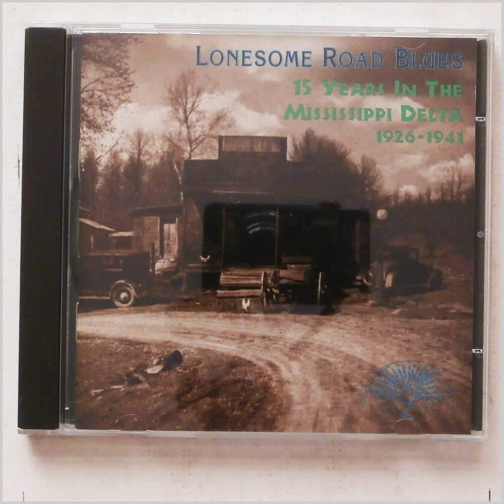 Lonesome Road Blues 1926-41 Blues