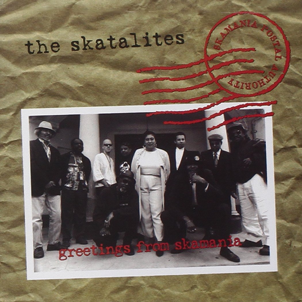 Skatalites - Welcome To Skamania Alternative & Indie