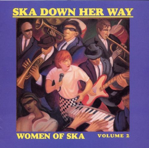 Ska Down Her Way:Woman of Ska2 Reggae
