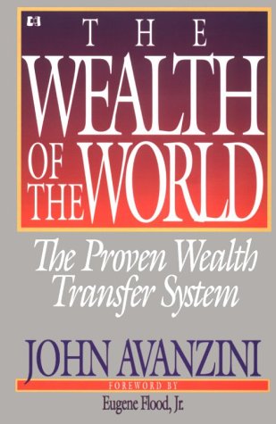 Wealth of the World: The Proven Wealth Transfer System Reference Books