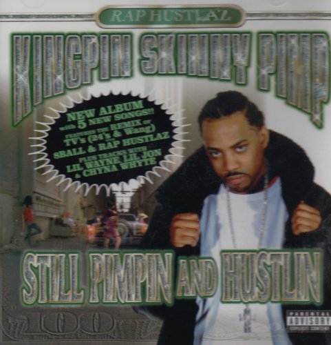 Still Pimpin & Hustlin' Pop