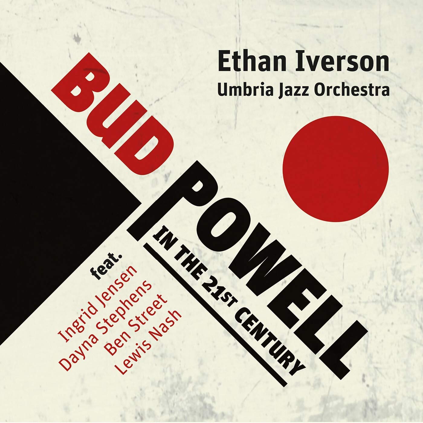 Bud Powell in the 21st Century Jazz